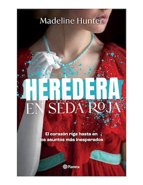 Heredera En Seda Roja De Madeline Hunter