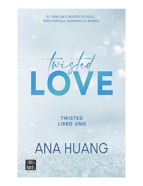 Twisted 1 Twisted Love De Ana Huang