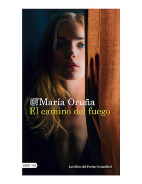 El Camino Del Fuego De María Oruña