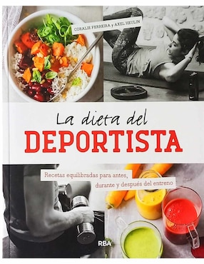 Imagen de producto Libro La dieta del deportista de Coralie Ferreira/ Axel Heulin
