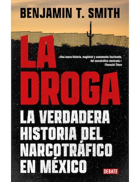 Libro La droga de Benjamin T. Smith