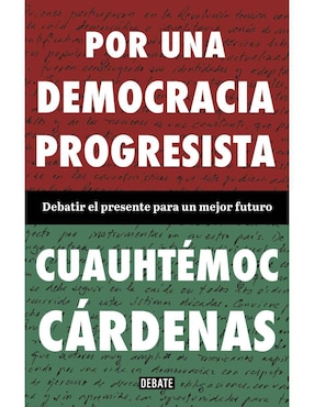 Por Una Democracia Progresista De Cárdenas, Cuauhtémoc