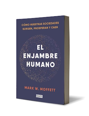 Libro El enjambre humano de Mark W. Moffett
