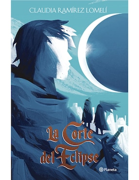 Imagen de producto Libro La corte del eclipse de Claudia Ramírez