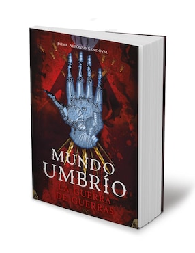 Libro La Guerra de Guerras Mundo Umbrío Vol. 4 de Sandoval, Jaime Alfonso
