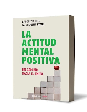 Libro La actitud mental positiva de Napoleón Hill/ W. Clement Stone
