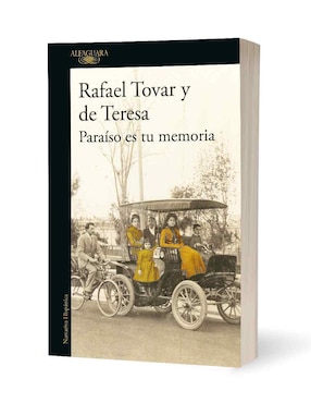 Libro Paraíso es tu memoria de Tovar y de Teresa, Rafael