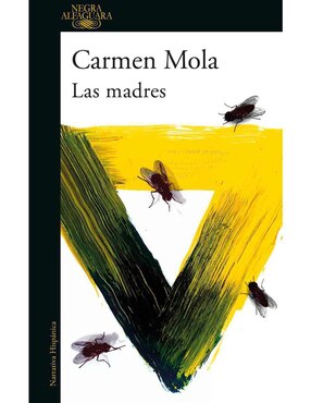 Libro Las Madres de Carmen Mola