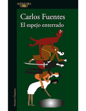 Libro El Espejo Enterrado de Carlos Fuentes