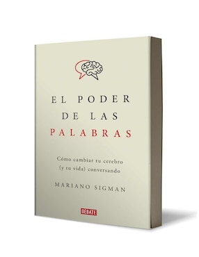 Libro El poder de las palabras de Mariano Sigman
