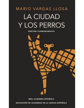 La Ciudad Y Los Perros De Mario Vargas Llosa