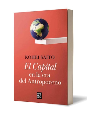 Libro El capital en la era del antropoceno de Kohei Saito