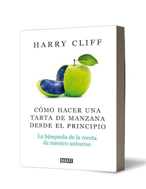 Libro Cómo hacer una tarta de manzana desde el principio de Cliff, Harry