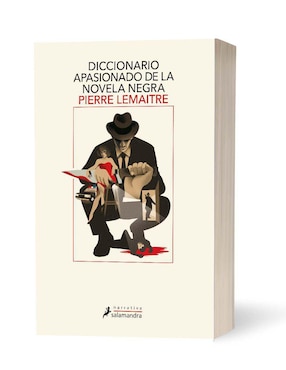 Libro Diccionario Apasionado de la Novela Negra de Lemaitre Pierre