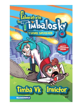 El Laboratorio De Timbalosky Y La Base Supersecreta De Timba Vk E Invictor