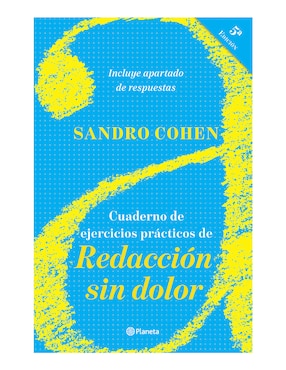 Cuaderno De Ejercicios Prácticos De Redacción Sin Dolor De Sandro Cohen