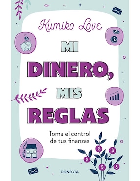 Mi Dinero, Mis Reglas De Kumiko Love