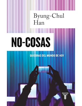 No-Cosas De Byung-Chul Han