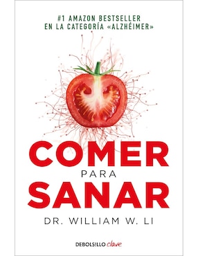 Comer Para Sanar De Dr. William W. LI