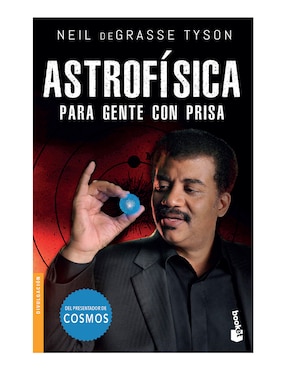 Astrofísica Para Gente Con Prisa De Neil DeGrasse Tyson