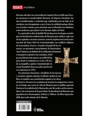 Libro Bizancio: El imperio que hizo posible la Europa moderna de Judith Herrin