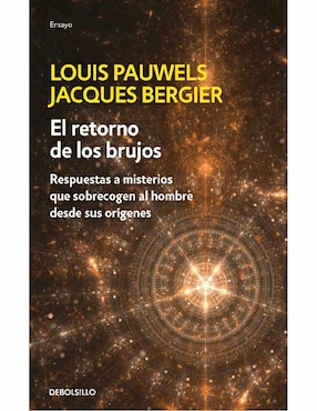 El Retorno De Los Brujos De Louis Pauwels