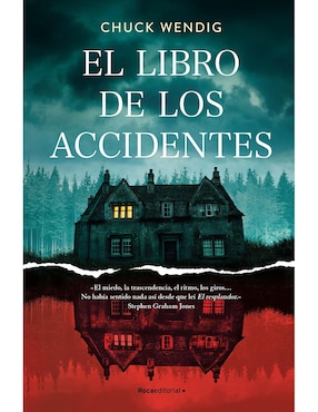 El Libro De Los Accidentes De Chuck Wendig