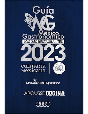 Guía México Gastronómico 2023 De Claudio Poblete Ritschel