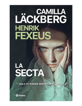 La Secta De Camilla Läckberg / Henrik Fexeus