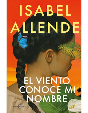 El Viento Conoce Mi Nombre De Isabel Allende