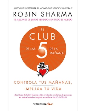 El Club De Las 5 De La Mañana De Robin Sharma