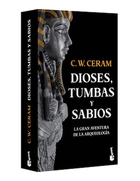 Libro Dioses, tumbas y sabios de C. W. Ceram