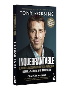 Libro Inquebrantable tu guía para lograr la libertad financiera de Tony Robbins