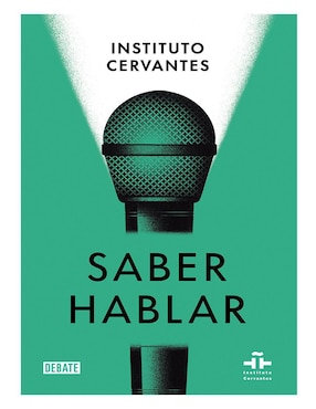 Saber Hablar De Instituto Cervantes / Marta Albelda / Salvador Pons Bordería