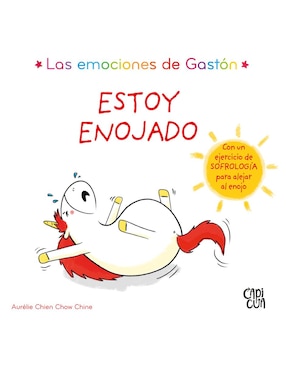 Libro Las emociones de gastón estoy enojado de Aurélie Chien Chow Chine