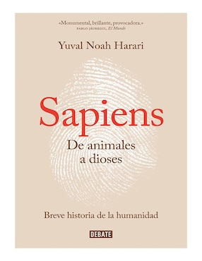 Sapiens: De Animales A Dioses De Yuval Noah Harari