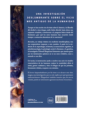 Libro Borrachos: cómo bebimos, bailamos y tropezamos de Edward Slingerland