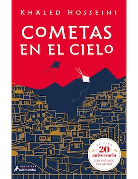 Cometas En El Cielo De Khaled Hosseini