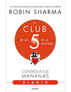 Libro El Club de Las 5 de La Manana Diario de Robin Sharma