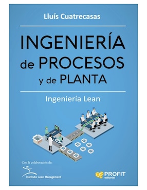 Ingeniería De Procesos Y De Planta De Lluís Cuatrecasas