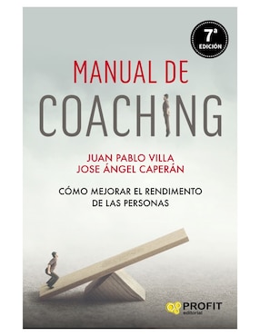 Manual De Coaching De Juan Pablo Villa/Jose Ángel Caperán