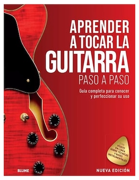 Aprender A Tocar La Guitarra Paso A Paso