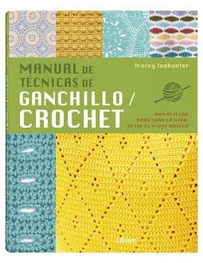 Manual De Técnicas De Ganchillo/crochet De Tracey Todhunter