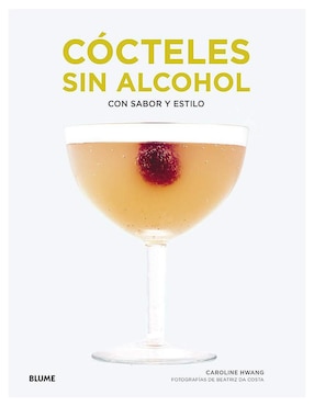 Cocteles Sin Alcohol De Caroline K. Hwang