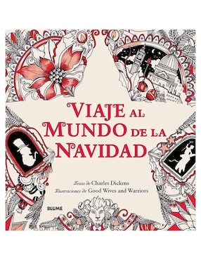 Viaje Al Mundo De La Navidad De Charles Dickens /
Good Wives And Warriors