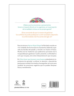 Libro Como hacer que te pasen cosas buenas td nueva edición de Marian Rojas Estape