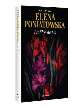 Libro La flor de lis de Elena Poniatowska