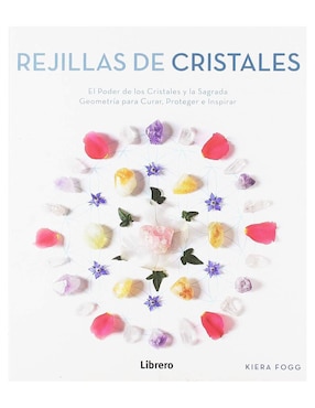 Libro Rejillas de Cristales de Kiera Fogg