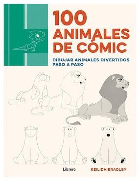 100 Animales De Cómic. Dibujo Paso A Paso De Keilidh Bradley