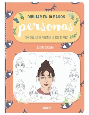 Libro Dibujar Personas en 10 Pasos de Justine Lecouffe
